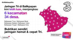 Tri hadir di Balikpapan dengan jaringan yang makin luas dan kuat