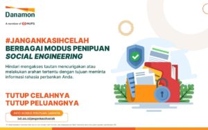 Danamon Ingatkan Nasabah Lewat Kampanye #JanganKasihCelah