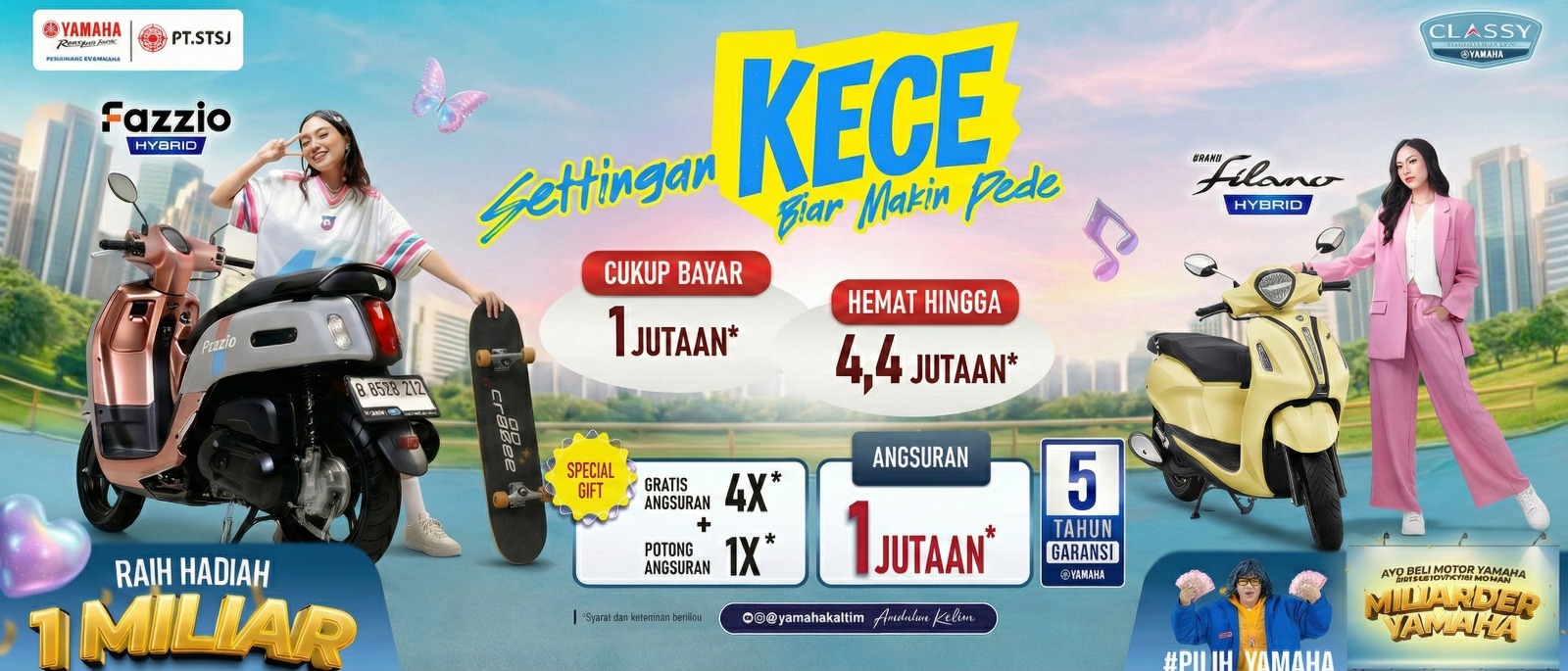 PT Surya Timur Sakti Jatim (STSJ) selaku Main Dealer Yamaha menghadirkan promo menarik bertajuk “Setingan KECE Biar Makin Pede" untuk yamaha classy fazzio dan fillano