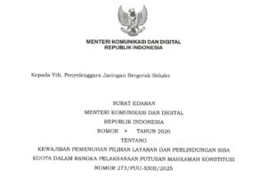 Surat Edaran (SE) Nomor 4 Tahun 2026 tentang Kewajiban Pemenuhan Pilihan Layanan Dan Perlindungan Sisa Kuota yang diterbitkan pada Jumat (28/08/2026).